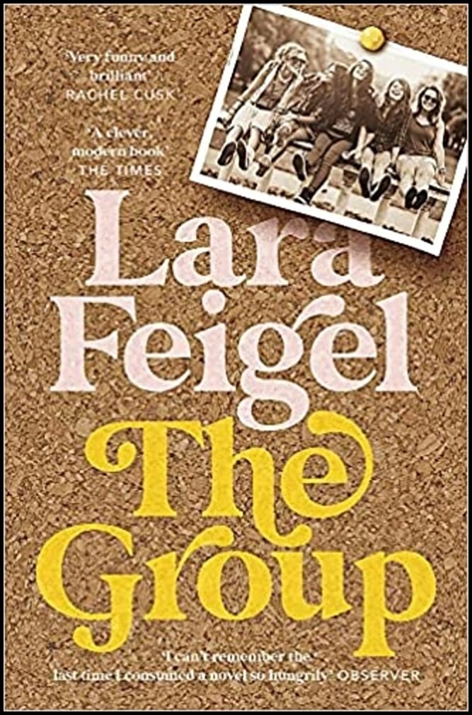 Feigel, Lara | The Group