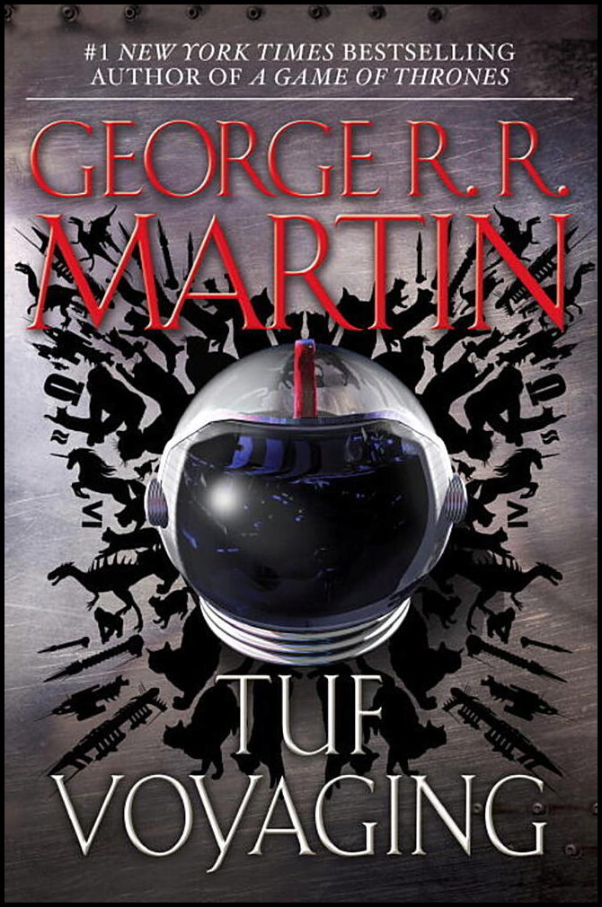 Martin, George R.R.| Martin, George R. R. | Tuf voyaging : A novel