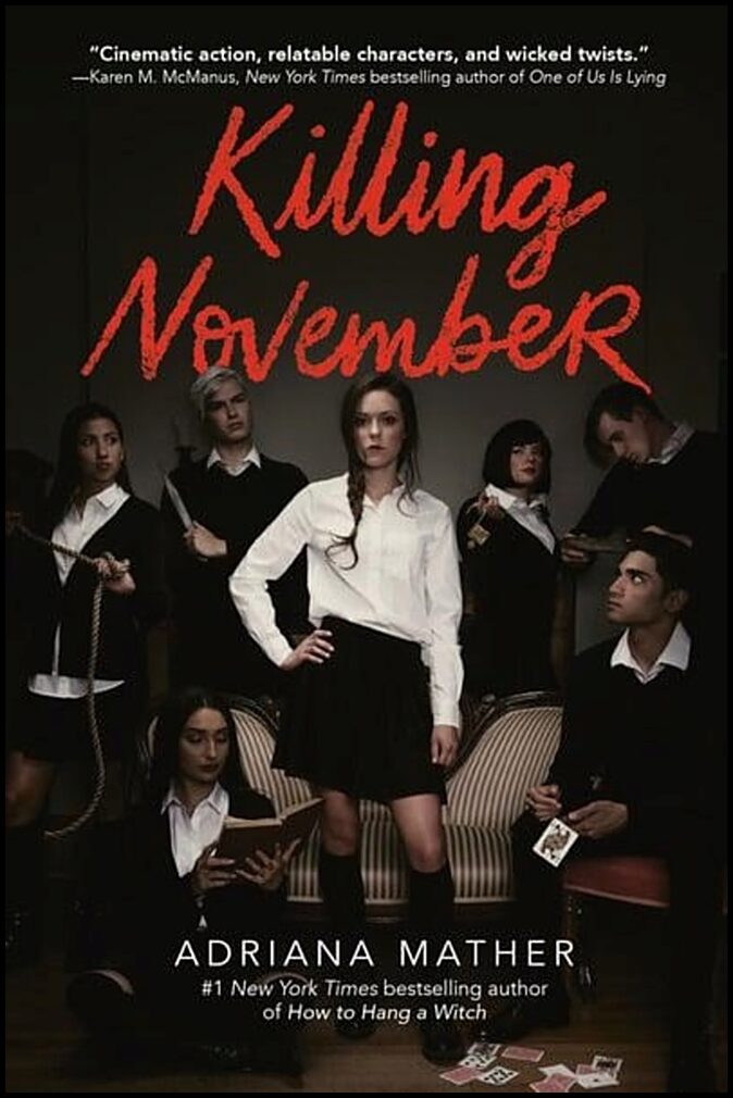 Mather, Adriana | Killing November