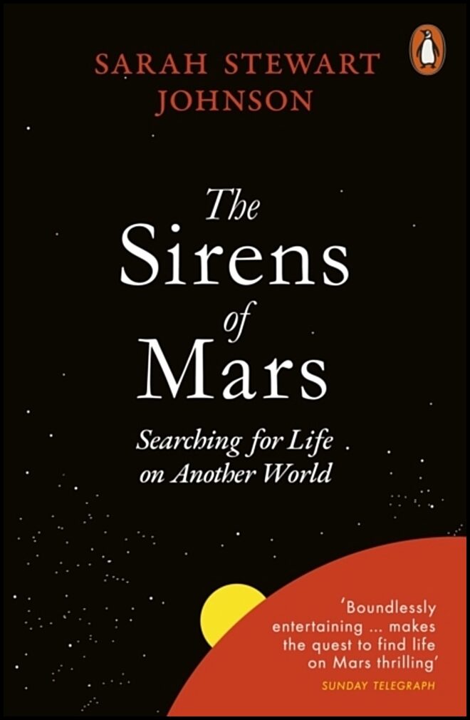 Johnson, Sarah Stewart | Sirens of Mars : Searching for Life on Another World