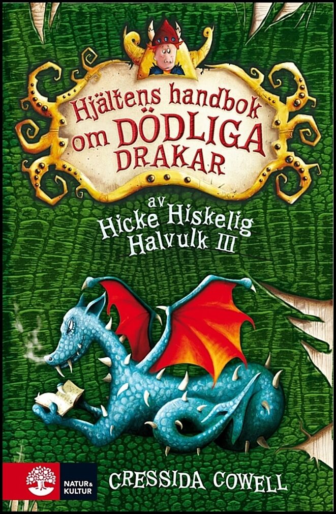 Cowell, Cressida | Hjältens handbok om dödliga drakar