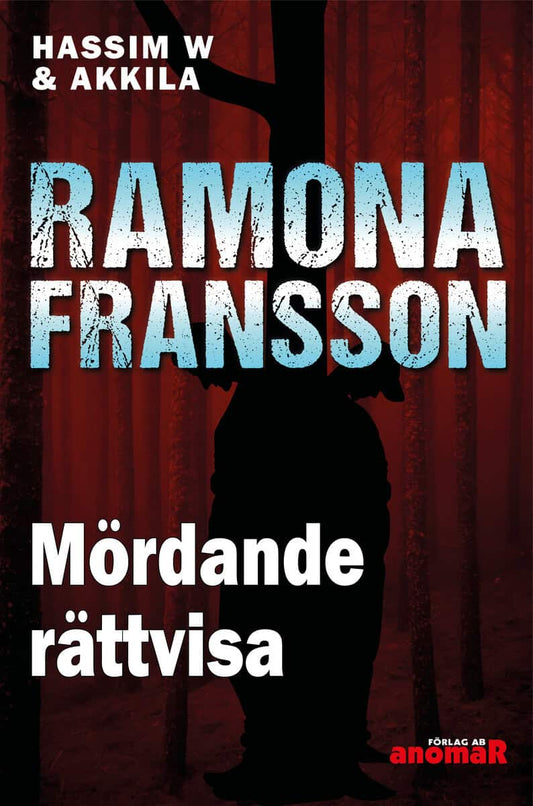 Fransson, Ramona | Mördande rättvisa