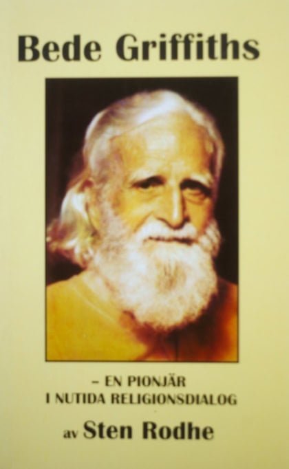 Rodhe, Sten | Bede Griffiths : En pionjär i nutida religionsdialog