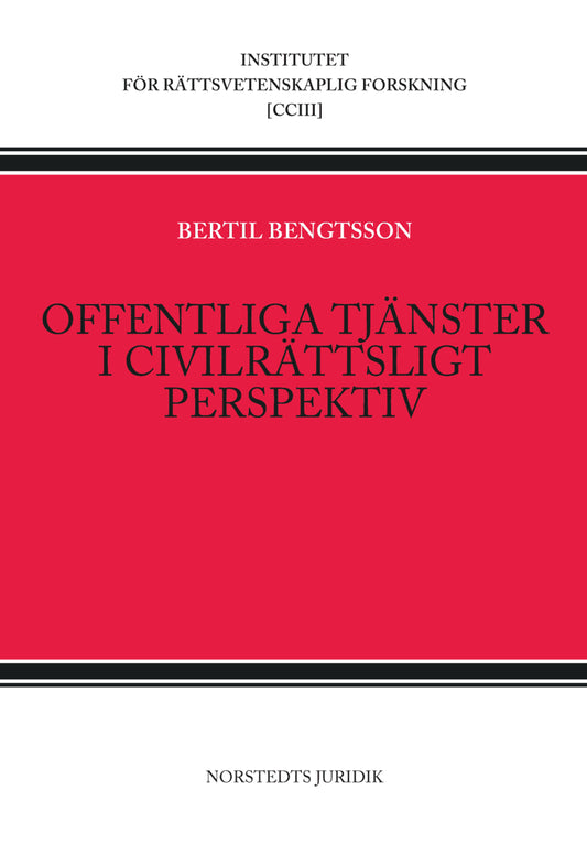 Bengtsson, Bertil | Offentliga tjänster i civilrättsligt perspektiv