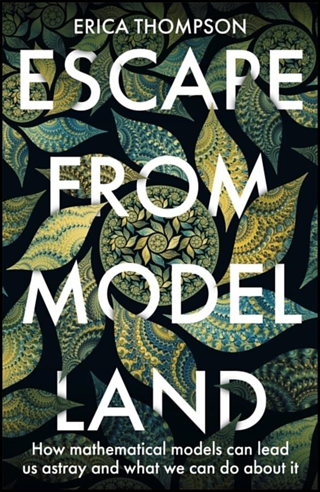 Thompson, Erica | Escape from Model Land