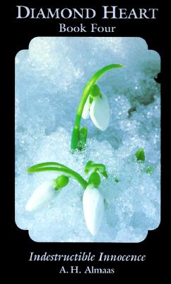 Almaas, A.h. | Diamond heart:indestructible innocence