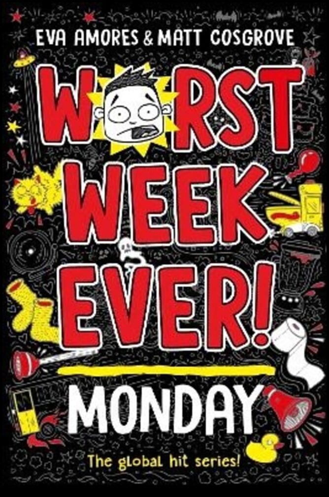 Amores, Eva | Worst Week Ever! Monday