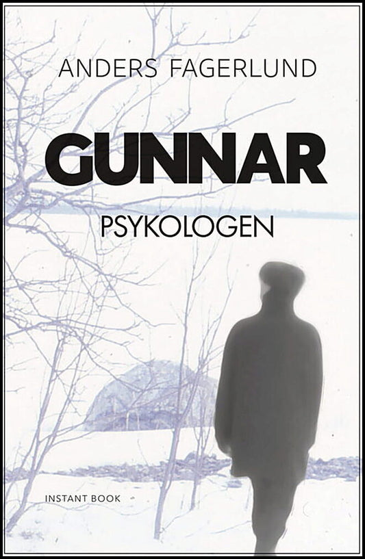 Fagerlund, Anders | Gunnar psykologen