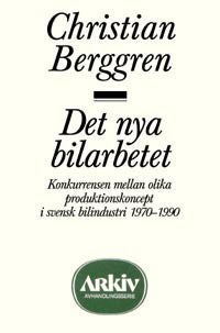 Berggren, Christian | Det nya bilarbetet