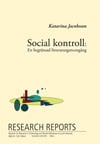 Jacobsson, Katarina | Social kontroll, En begränsad litteraturgenomgång