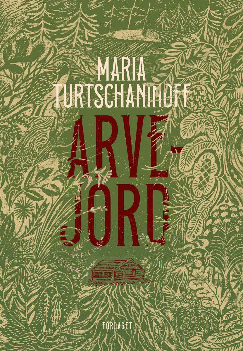 Turtschaninoff, Maria | Arvejord