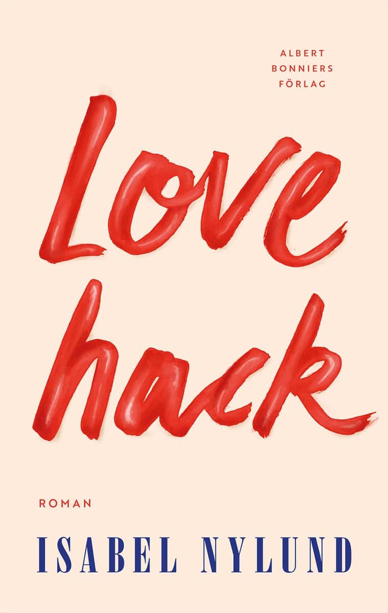 Nylund, Isabel | Love hack