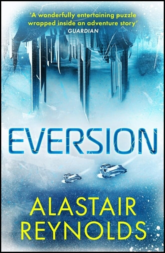 Reynolds, Alastair | Eversion