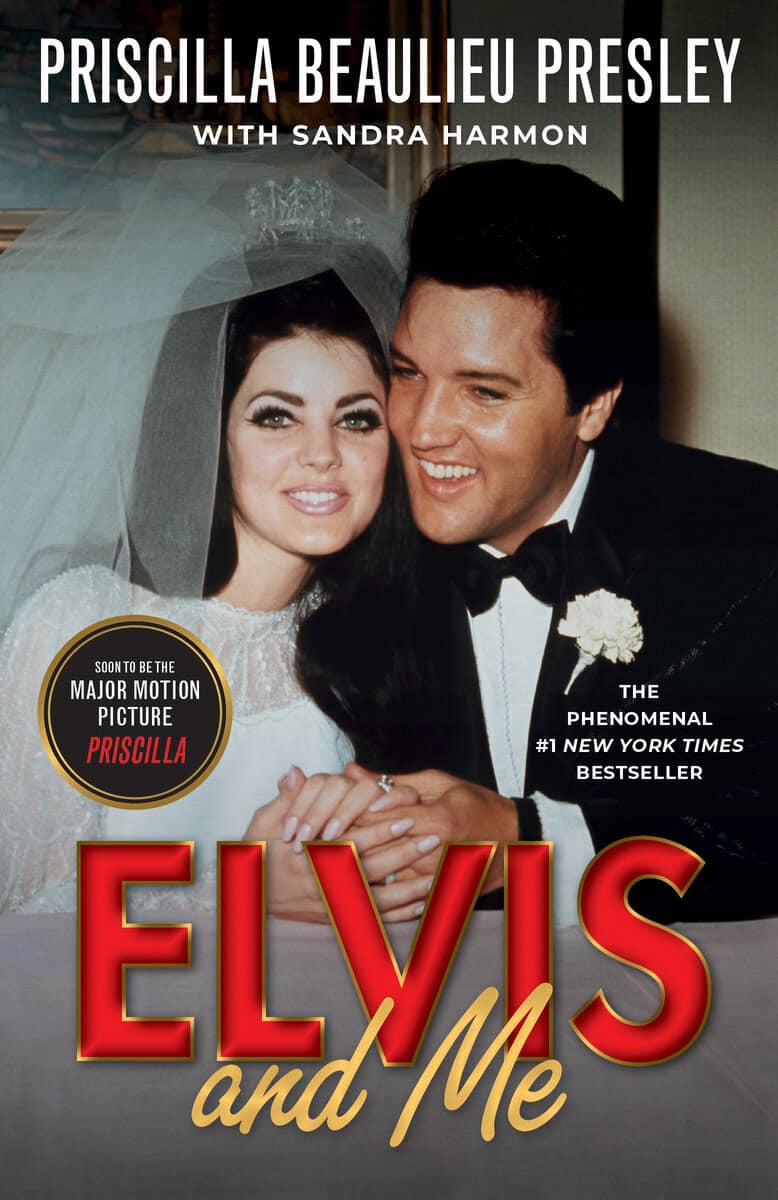 Presley, Priscilla | Harmon, Sandra | Elvis and Me