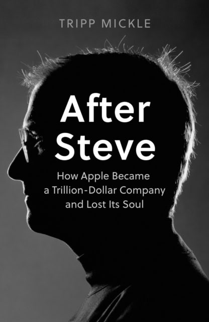 Mickle, Tripp | After Steve