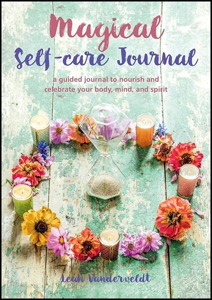 Leah Vanderveldt | Magical Self-Care Journal
