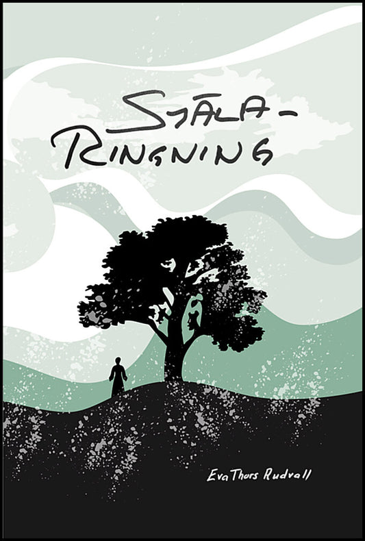 Thors Rudvall, Eva | Själaringning