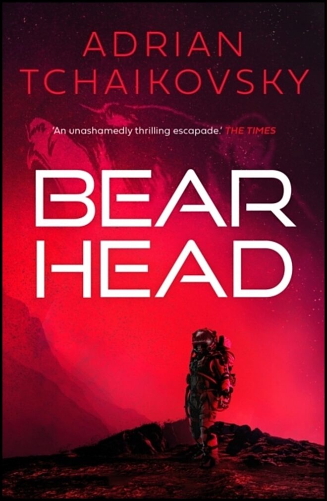 Tchaikovsky, Adrian | Bear Head