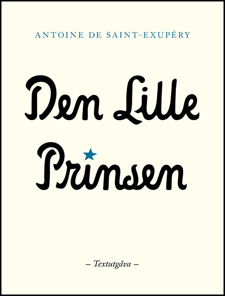 Saint-Exupéry, Antoine de | Den lille prinsen