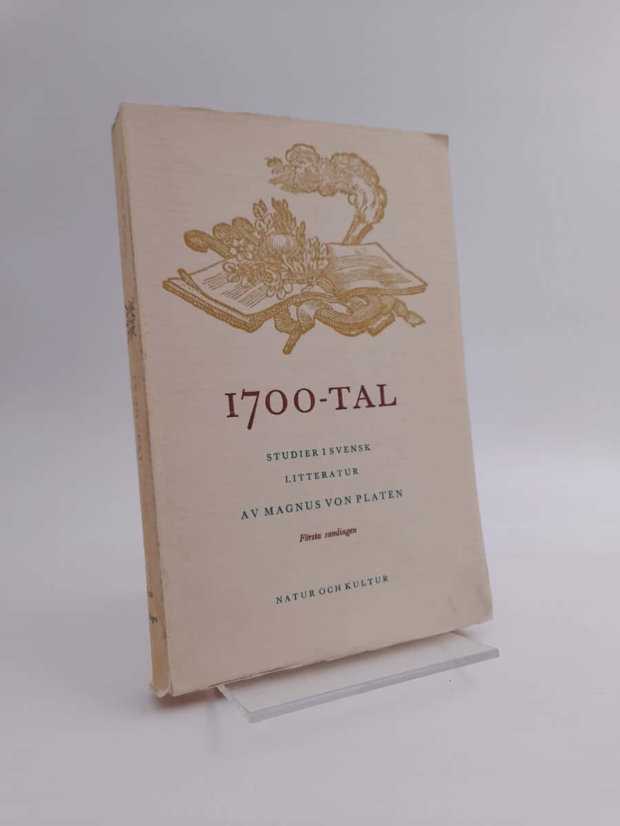Platen, Magnus von | 1700-tal : studier i svensk litteratur
