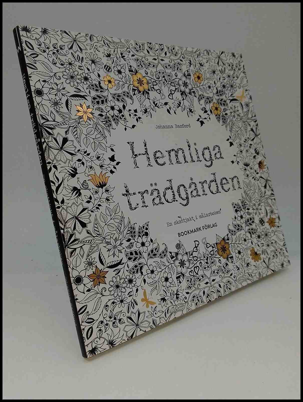 Basford, Johanna | Hemliga Trädgården : En skattjakt i målarboken