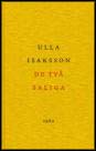 Isaksson, Ulla | De två saliga [Ny utg.]