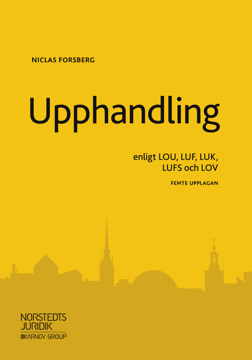 Forsberg, Niclas | Upphandling : Enligt LOU, LUF, LUK, LUFS och LOV
