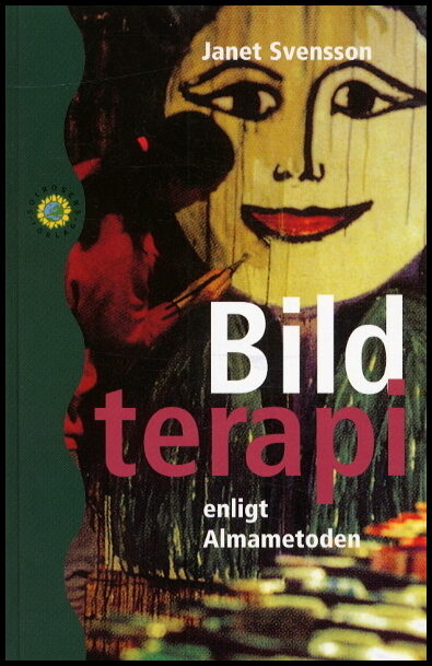 Svensson, Janet | Bildterapi enligt Almametoden