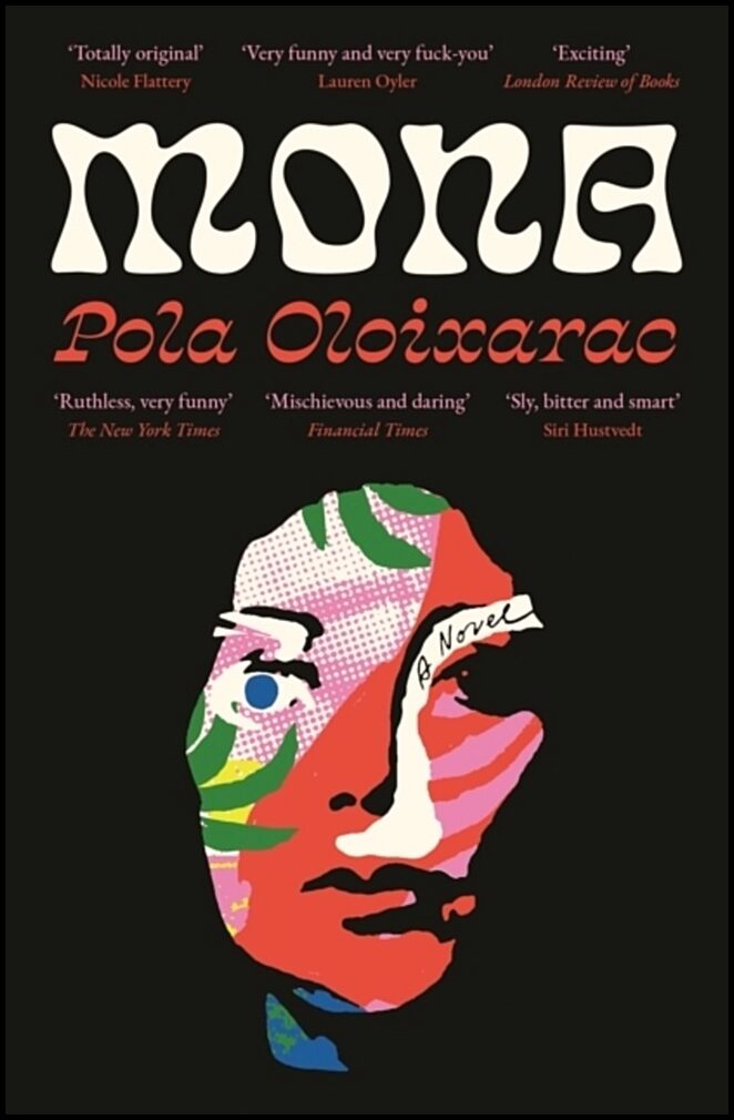 Oloixarac, Pola | Mona