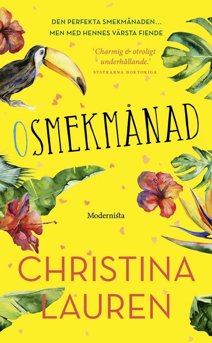 Lauren, Christina | Osmekmånad