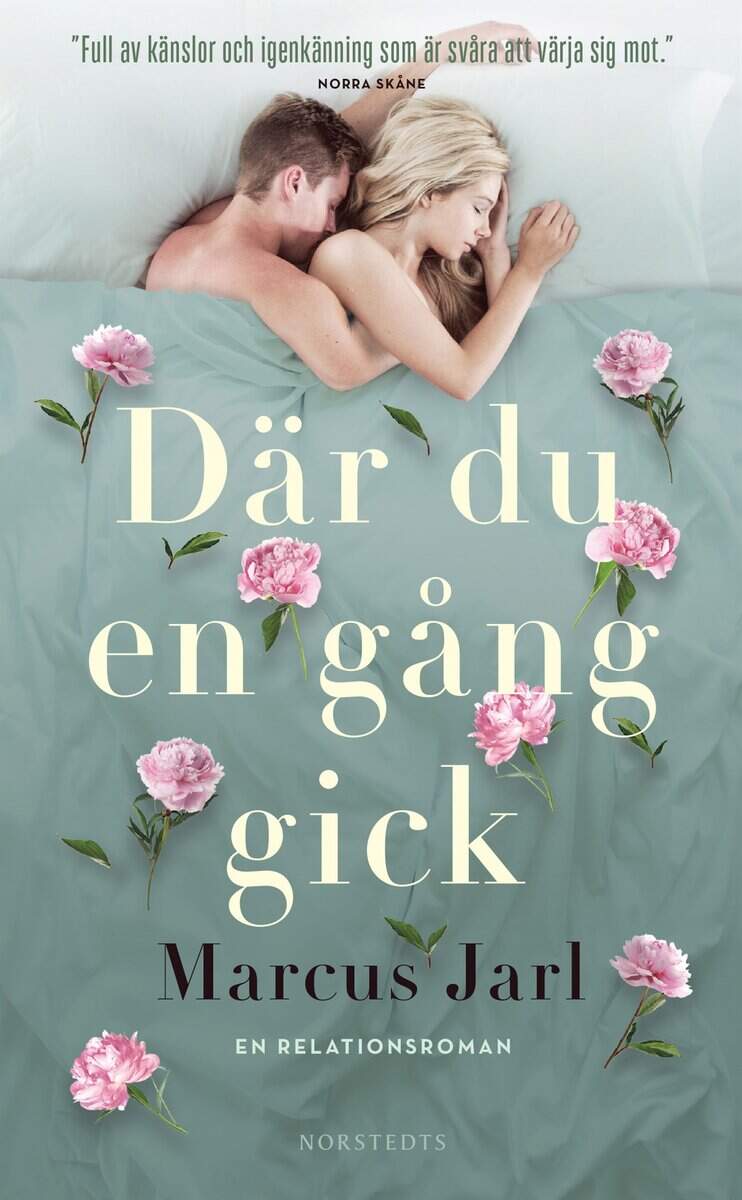 Jarl, Marcus | Där du en gång gick