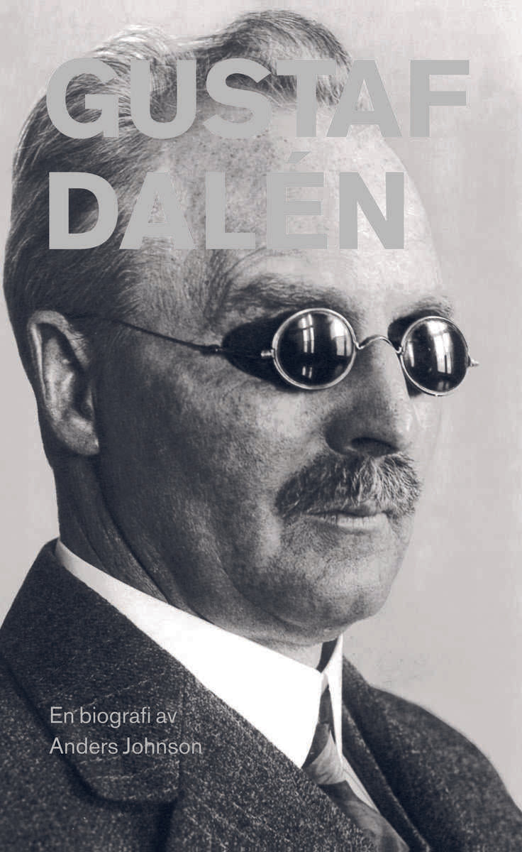 Johnson, Anders | Gustaf Dalén : En biografi