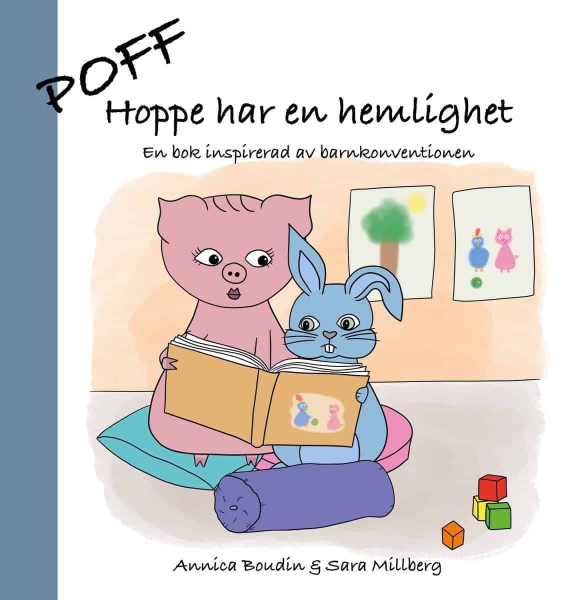 Boudin, Annica | Millberg, Sara | Hoppe har en hemlighet