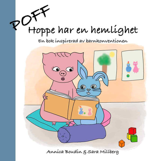 Boudin, Annica | Millberg, Sara | Hoppe har en hemlighet