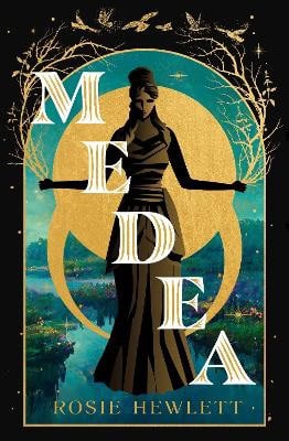 Hewlett, Rosie | Medea