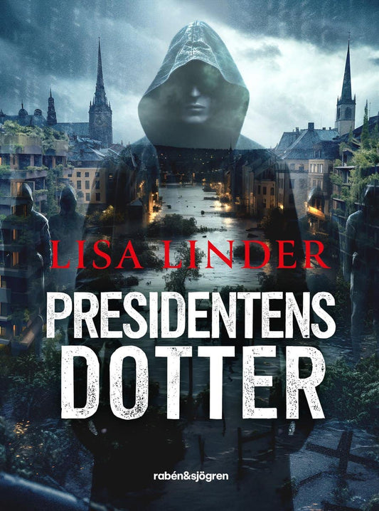 Linder, Lisa | Presidentens dotter