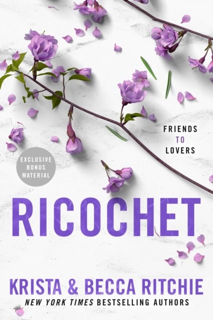 Ritchie, Krista | Ritchie, Becca | Ricochet