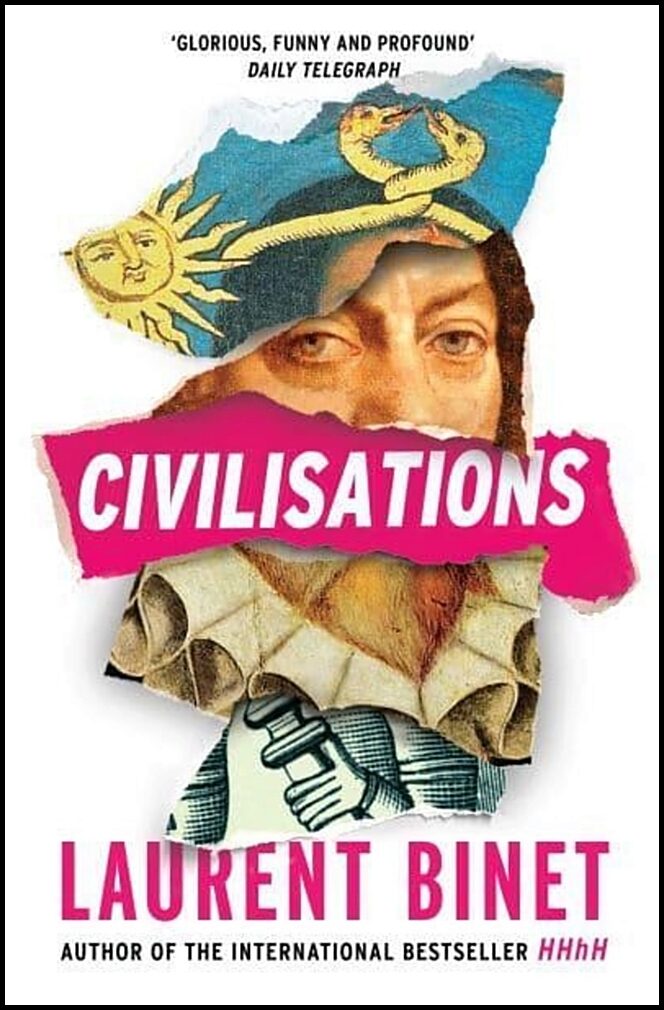 Binet, Laurent | Civilisations