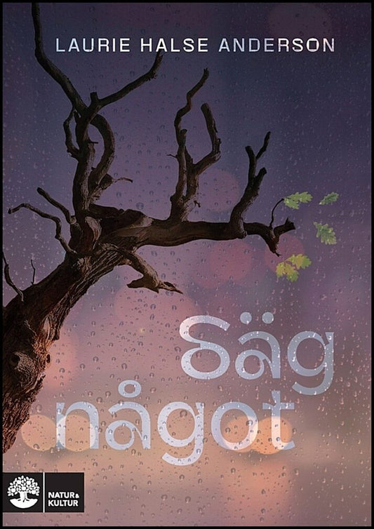 Halse Anderson, Laurie | Säg något