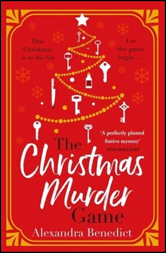 Benedict, Alexandra | The Christmas Murder Game