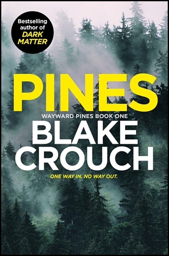 Crouch, Blake | Pines