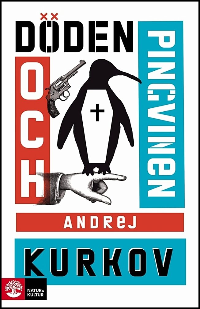 Kurkov, Andrej | Döden och pingvinen