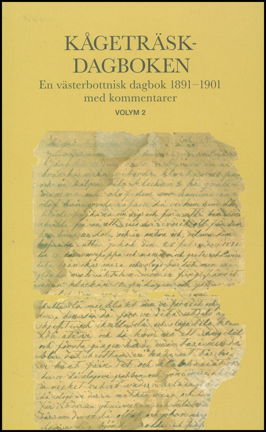 Edlund, Ann-Catrine| Edlund, Lars-Erik| Lundström, Ulf [red.] | Kågeträskdagboken, volym 2