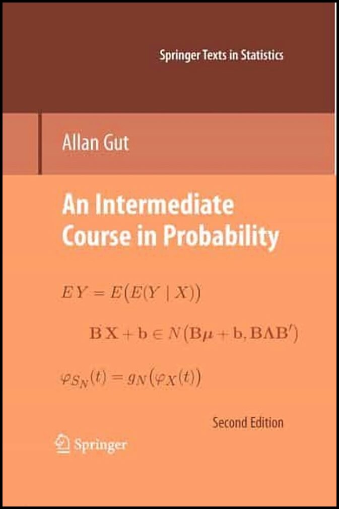 Gut, Allan | An Intermediate Course in Probability