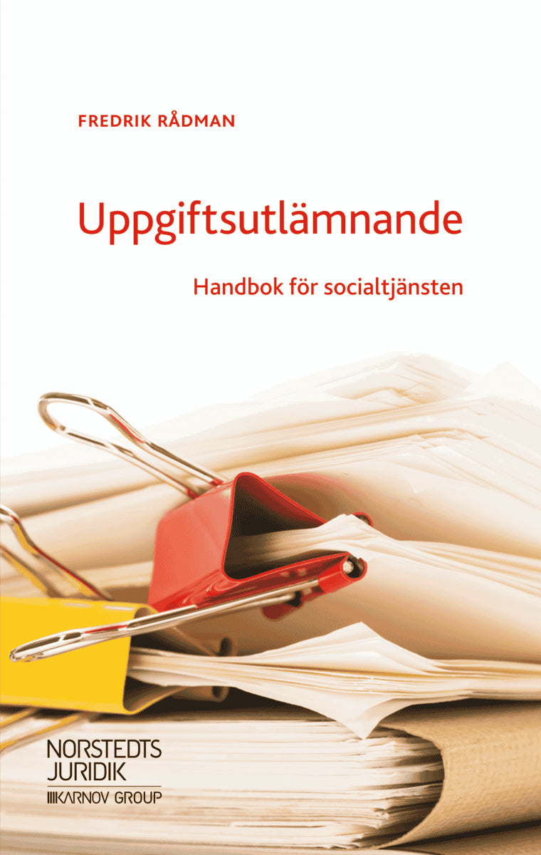 Rådman, Fredrik | Uppgiftsutlämnande : Handbok för socialtjänsten