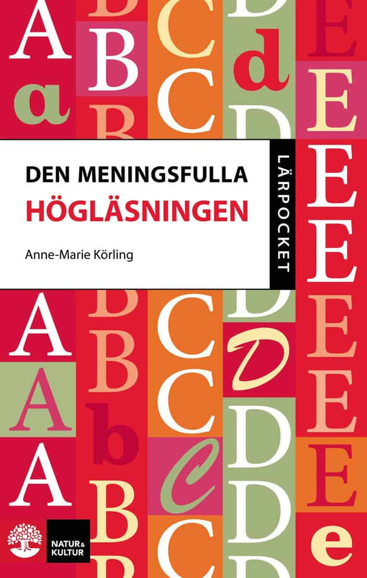 Körling, Anne-Marie | Den meningsfulla högläsningen : Value, object or array expected.* Line 1, Column 2  Extra non-whit...