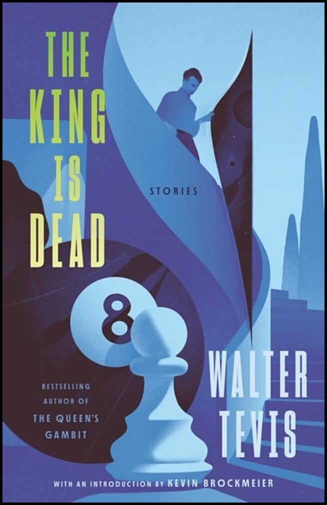 Tevis, Walter | The King Is Dead