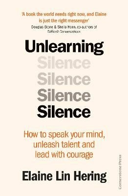 Hering, Elaine Lin | Unlearning Silence