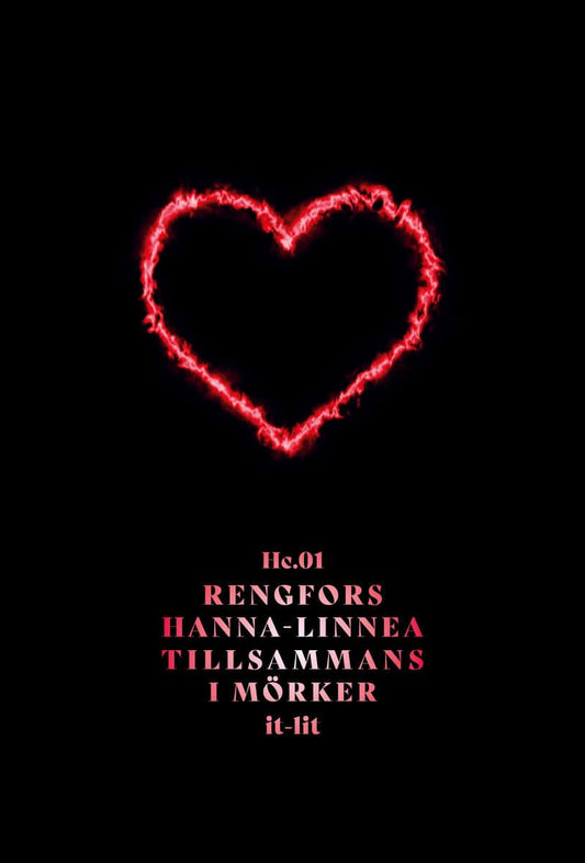 Rengfors, Hanna-Linnea | Tillsammans i mörker