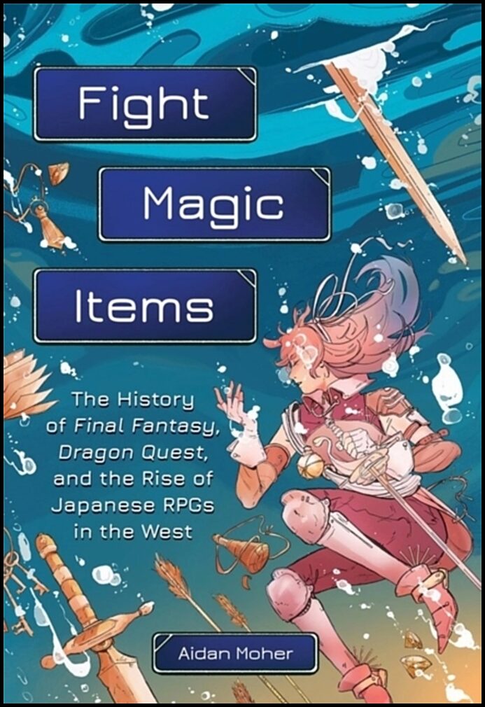 Moher, Aidan | Fight, Magic, Items